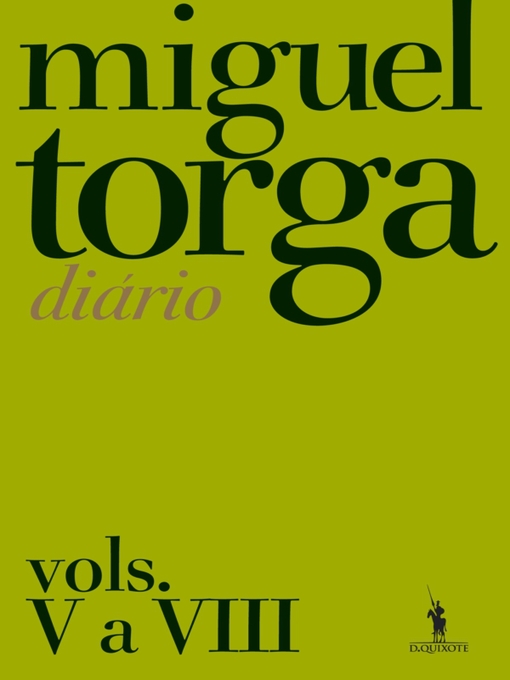Title details for Miguel Torga--Diário  Vols. V a VIII by Miguel Torga - Available